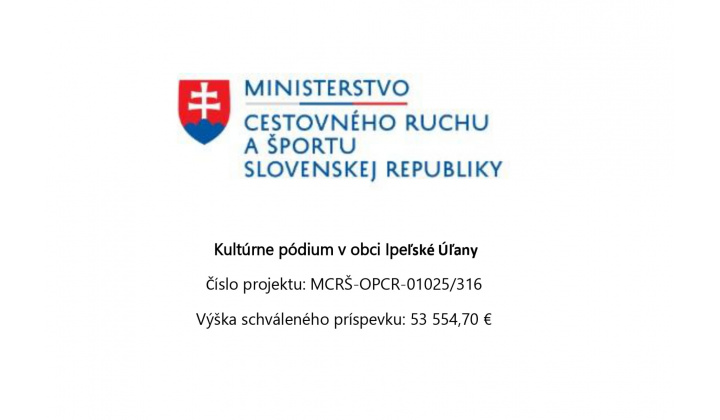 Kultúrne pódium v obci Ipeľské Úľany